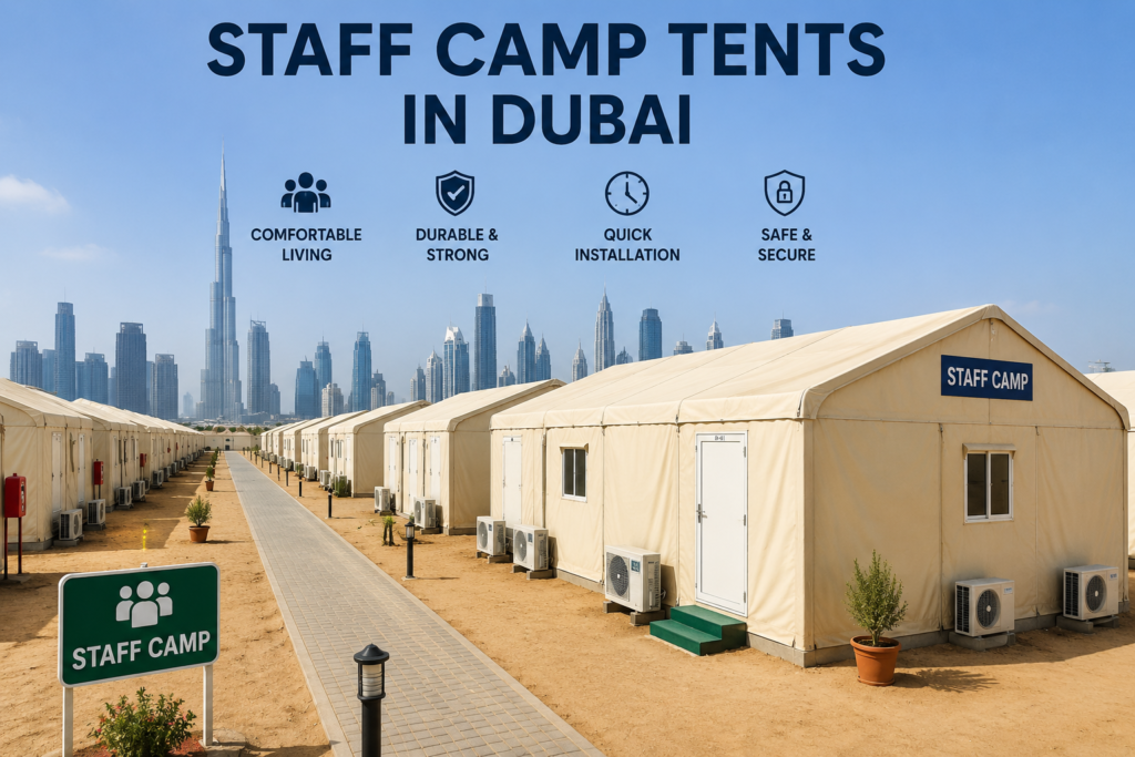 Staff Camp Tents in Dubai